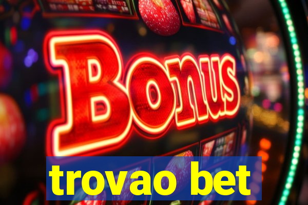 trovao bet